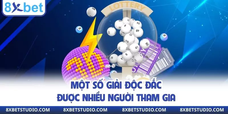 Một số giải độc đắc được nhiều người tham gia