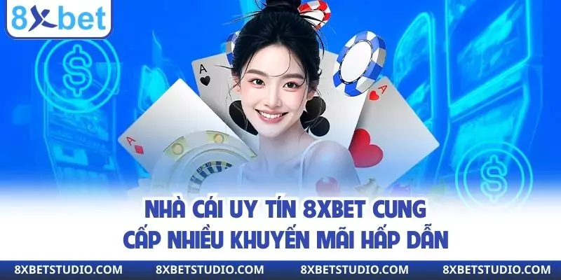 Nhà cái uy tín 8xbet mang đến kho trò chơi đồ sộ