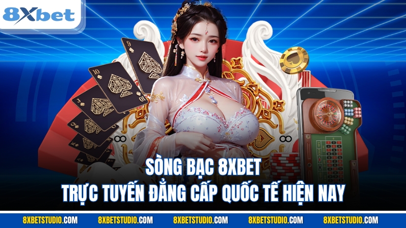 sòng bạc 8XBET